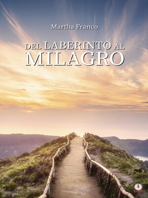 cover image of Del laberinto al milagro